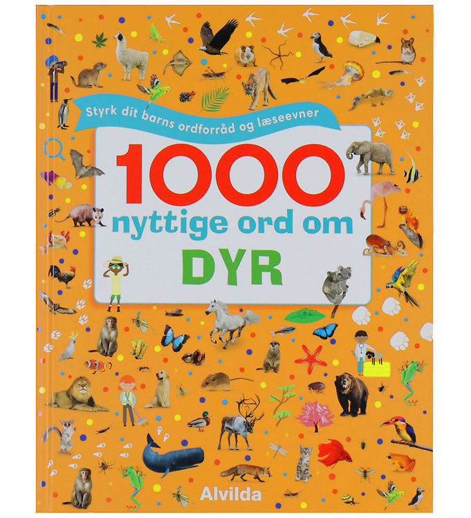 1000 Nyttige Ord Om Dyr - Alvilda Bog til Børns Læring