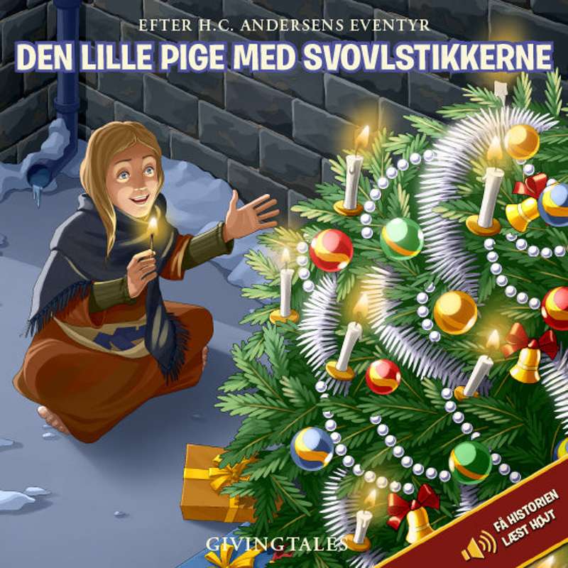 Børnebog   Den Lille Pige Med Svovlstikkerne (fortalt Af Bubber) fra Givingtales
