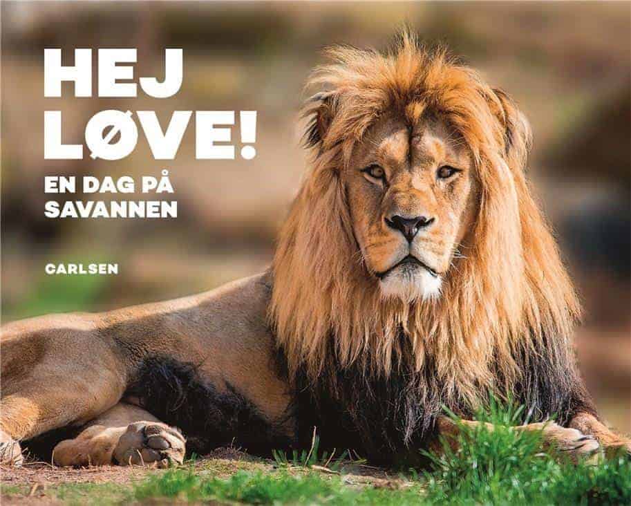 Hej Løve! En Dag På Savannen fra Carlsen