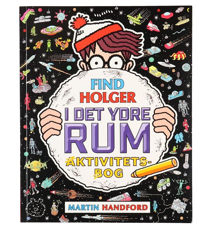 Aktivitetsbog: Find Holger I Det Ydre Rum - Dansk